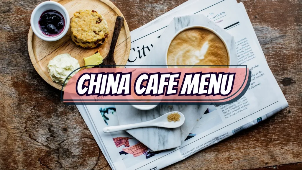 China Cafe Menu