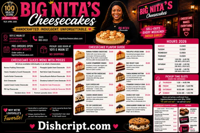 Big Nita's Cheesecakes Hours, Pickup, Slices and Flavor Guide